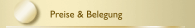 Preise & Belegung
